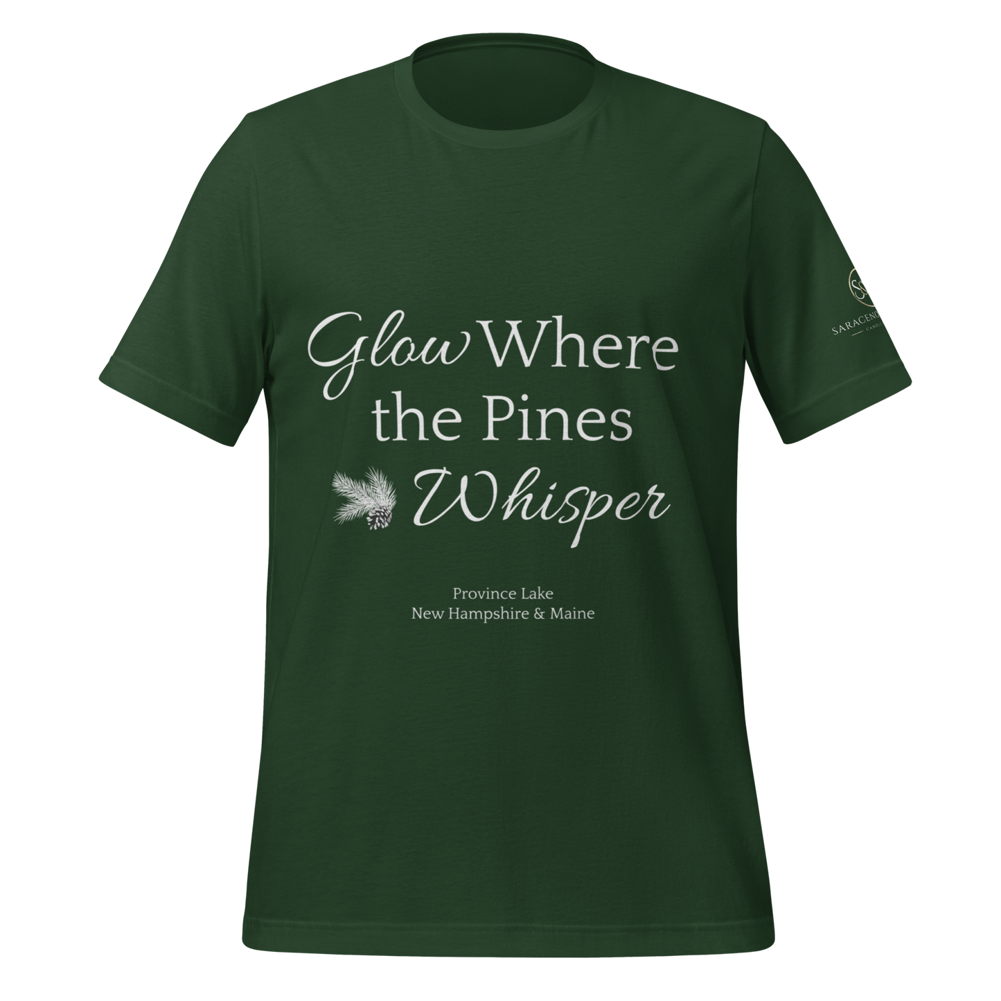 Glow Where the Pines Whisper - Limited Edition Tee